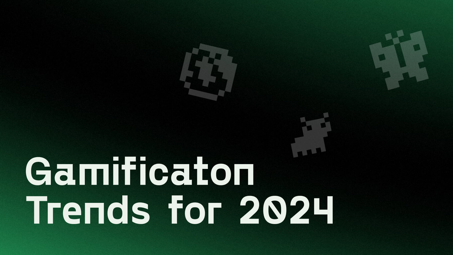 Gamification Trends for 2024